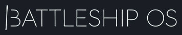 Battleship OS